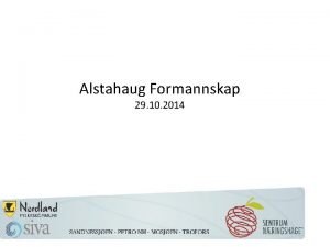 Alstahaug Formannskap 29 10 2014 Sentrum Nringshage Regional