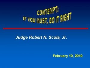 Judge robert scola