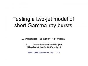 Testing a twojet model of short Gammaray bursts