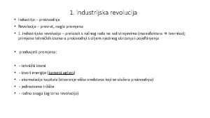 1 industrijska revolucija Industrija proizvodnja Revolucija prevrat nagla