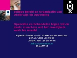 college Beleid en Organisatie van Onderwijs en Opvoeding