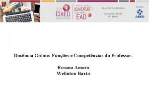 Docncia Online Funes e Competncias do Professor Rosana