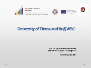 University of Tirana and ReWBC Prof Dr Shpresa