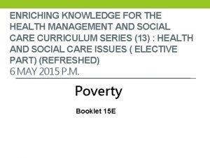 ENRICHING KNOWLEDGE FOR THE HEALTH MANAGEMENT AND SOCIAL