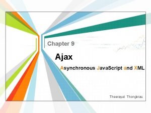 Chapter 9 Ajax Asynchronous Java Script and XML