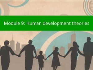 Biological model of human development