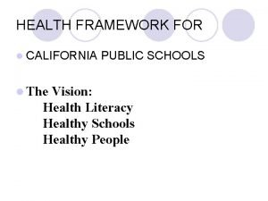 Health framework for california public schools