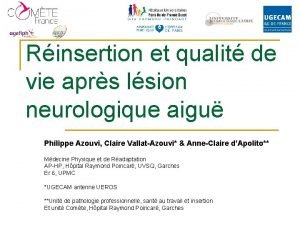 Rinsertion et qualit de vie aprs lsion neurologique