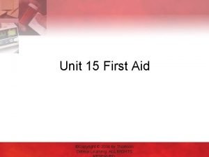 Unit 15:9 providing first aid for bone and joint injuries
