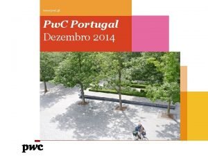 www pwc pt Pw C Portugal Dezembro 2014