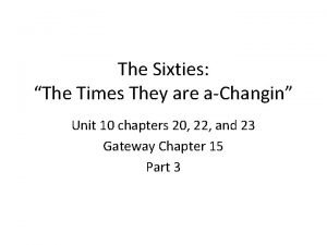 Chapter 15 the sixties vocabulary