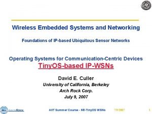 Wireless Embedded Systems and Networking Foundations of IPbased