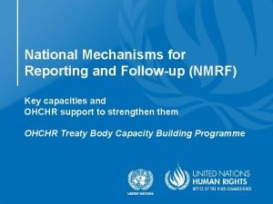 National mechanisms for reporting and follow-up