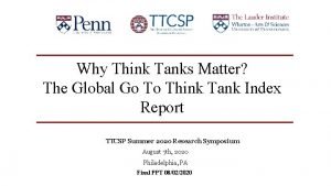 Why Think Tanks Matter The Global Go To