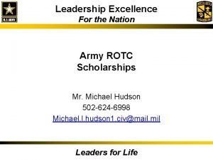 Leadership Excellence For the Nation Army ROTC Scholarships