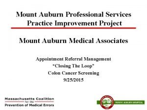 Mount Auburn Professional Services Practice Improvement Project Mount