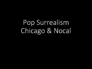 Pop Surrealism Chicago Nocal H C Westermann Memorial