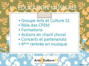 Arts et culture 31