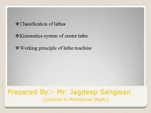 Classification of lathe