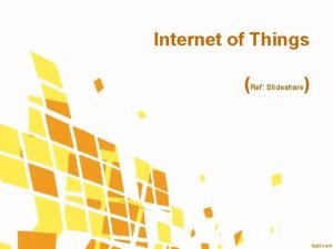 Internet of things applications ppt