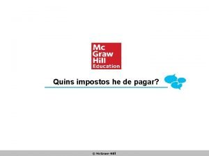 Quins impostos he de pagar Mc GrawHill Obligacions