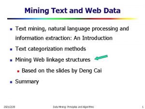 Mining Text and Web Data n Text mining