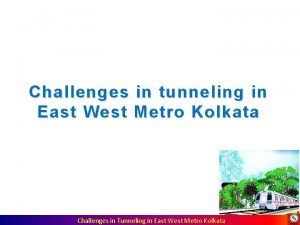 Kolkata east-west metro work progress