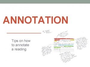 Tips for annotating