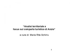 Analisi territoriale e focus sul comparto turistico di