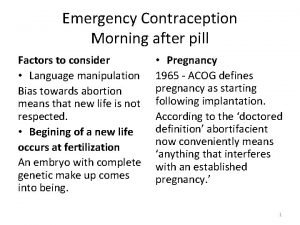 Emergency Contraception Morning after pill Factors to consider