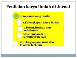 Penilaian karya ilmiah di Jurnal Komponen yang dinilai