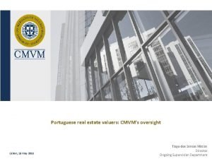 Portuguese real estate valuers CMVMs oversight Lisbon 18