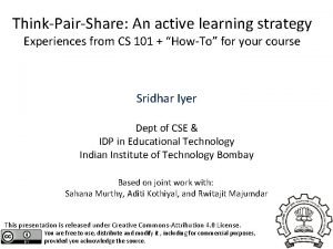 ThinkPairShare An active learning strategy Experiences from CS