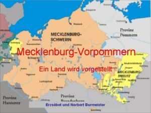 MecklenburgVorpommern Ein Land wird vorgestellt Erzsbet und Norbert