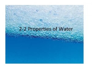 2 2 Properties of Water The Water Molecule