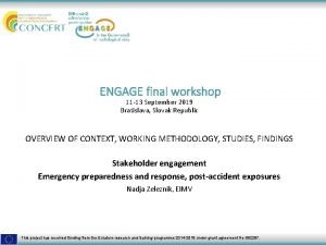 ENGAGE final workshop 11 13 September 2019 Bratislava