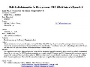 MultiRadio Integration for Heterogeneous IEEE 802 16 Network