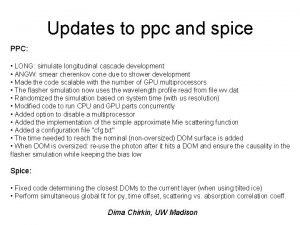 Updates to ppc and spice PPC LONG simulate