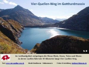 Welche flüsse entspringen am gotthard