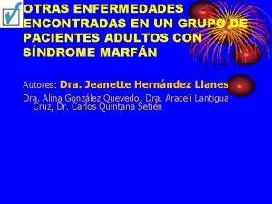 OTRAS ENFERMEDADES ENCONTRADAS EN UN GRUPO DE PACIENTES