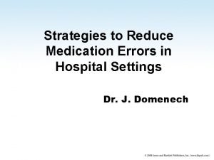 Strategies to Reduce Medication Errors in Hospital Settings