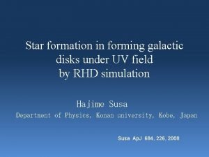 Star formation in forming galactic disks under UV