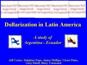 Dollarization in latin america