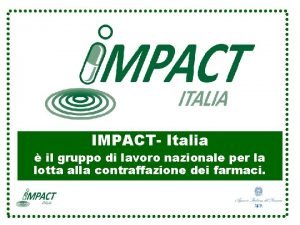 IMPACT Italia il gruppo di lavoro nazionale per