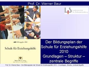 Prof Dr Werner Baur Der Bildungsplan der Schule