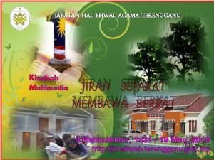 JABATAN HAL EHWAL AGAMA TERENGGANU Khutbah Multimedia JIRAN