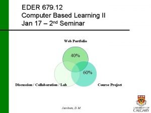 EDER 679 12 Computer Based Learning II Jan