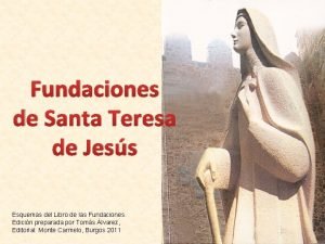 Fundaciones de santa teresa