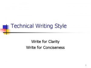Clarity technical writing Clarity technical writing