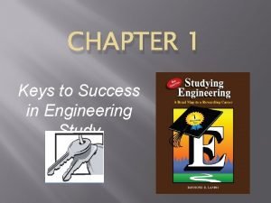 CHAPTER 1 Keys to Success in Engineering Study